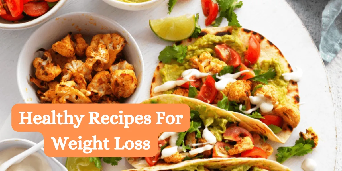 healthy recipes for weight loss (1)