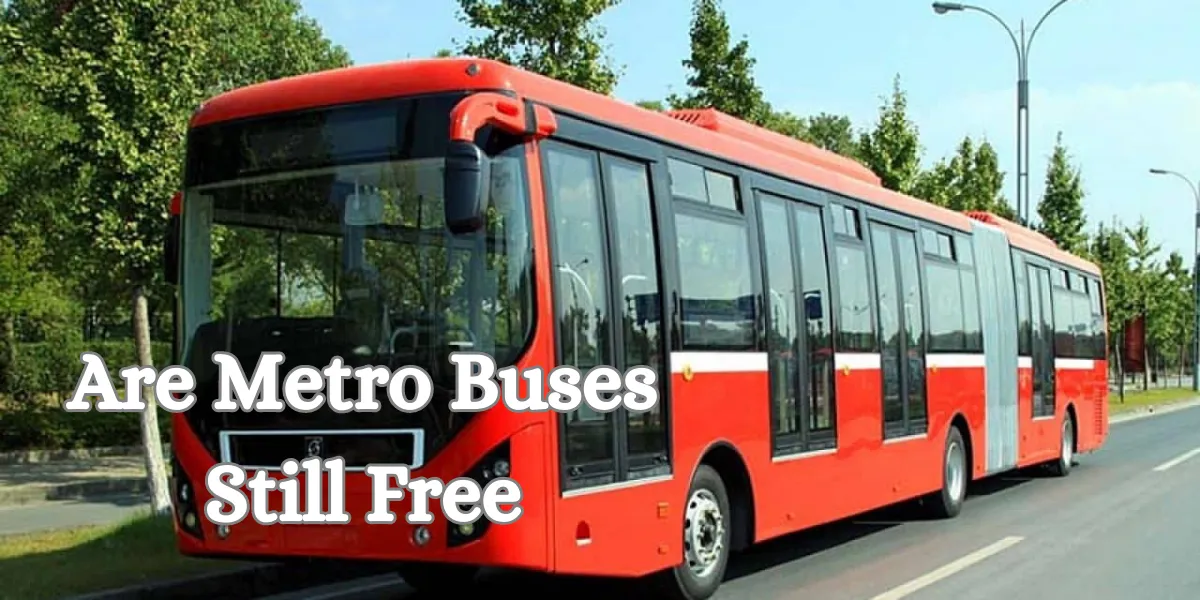are metro buses still free