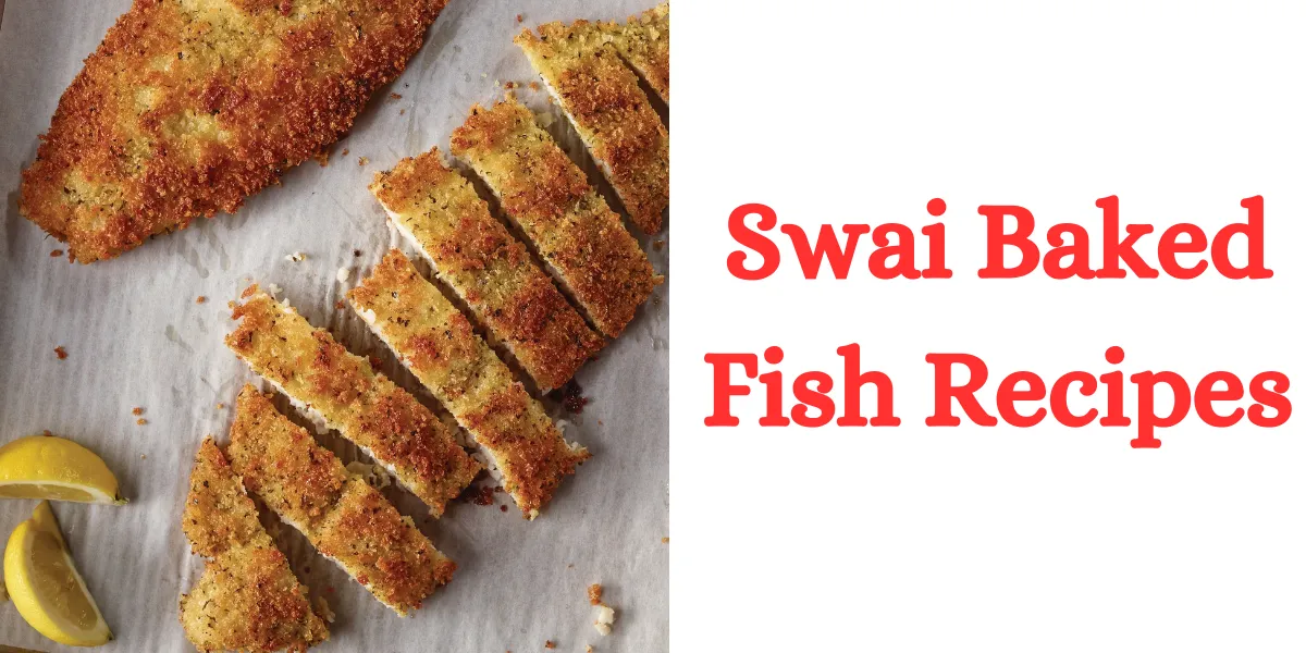 swai baked fish recipes (1)